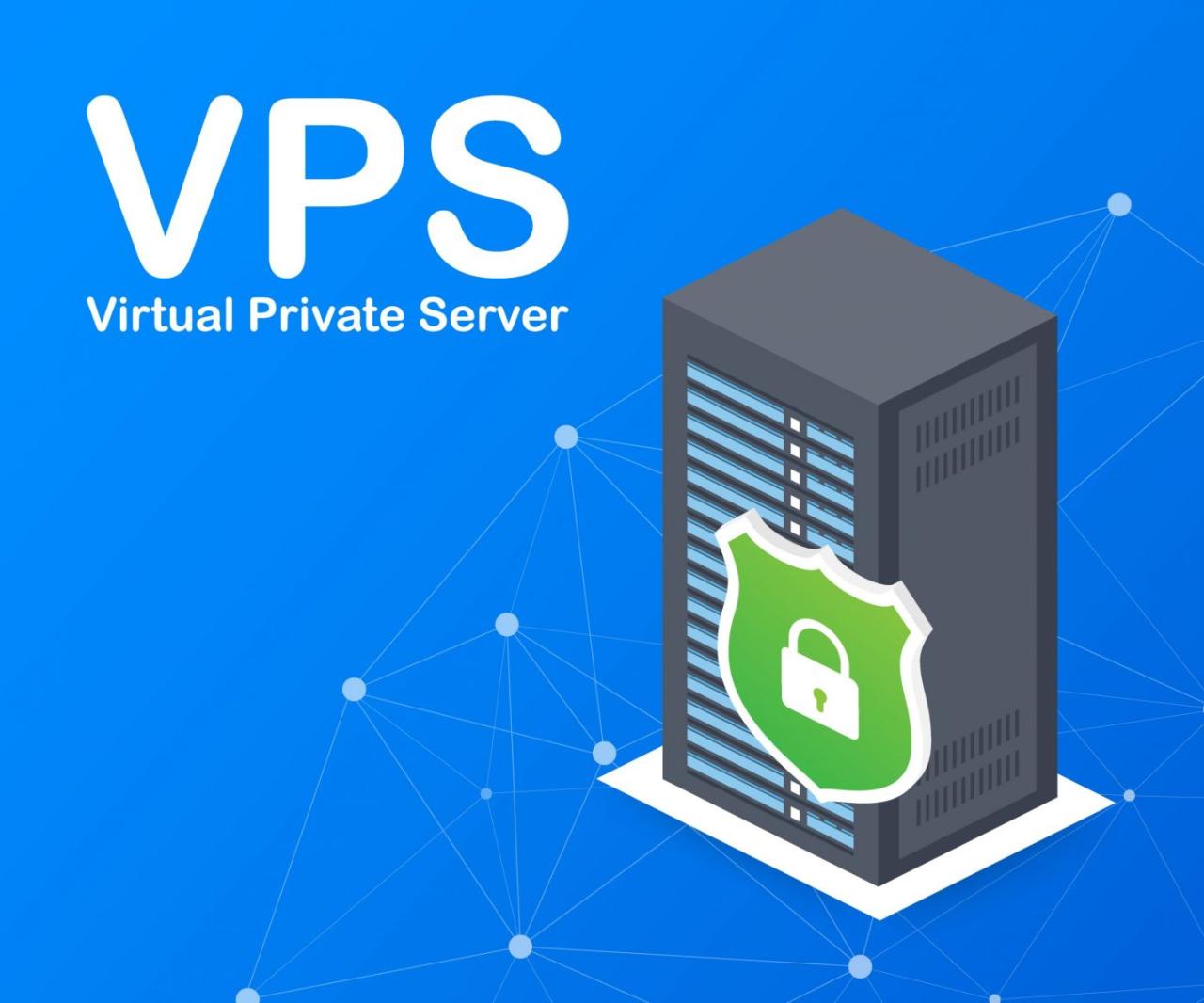 Apa Itu Vps Virtual Private Server Dan Apa Saja Fungsinya Tips Hot